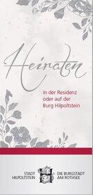 Heiraten in der Residenz oder Burg Hilpoltstein